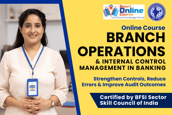 Branch Operations & Internal Control Management in Banking