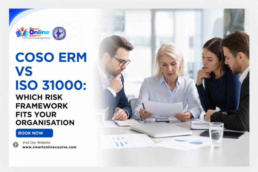 COSO ERM vs ISO 31000: Which Risk Framework Fits Your Organisation